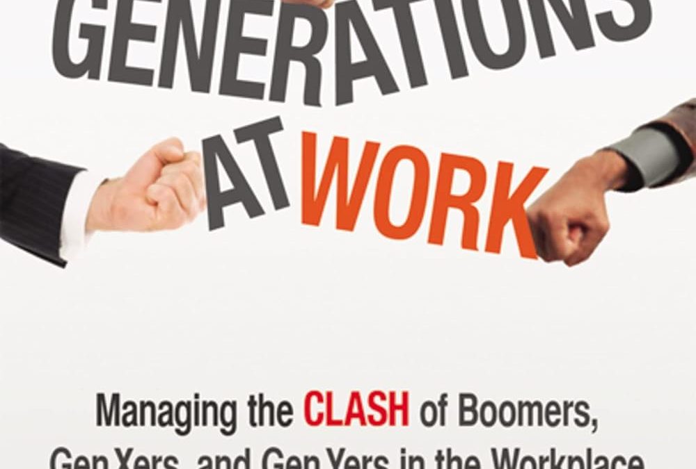 Generations at work managing the clash of boomers, Gen Xers, and Gen Yers in the workplace, by Ron Zemke; Claire Raines; Bob Filipczak